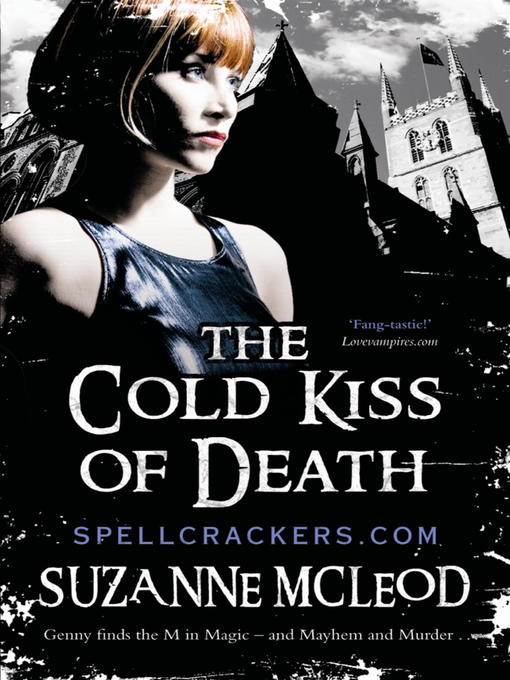 The Cold Kiss of Death (eBook): Spellcrackers Series, Book 2